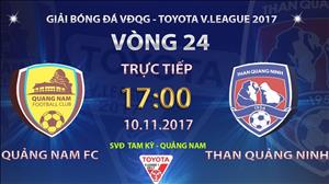 Tổng hợp: Quảng Nam 2-1 Quảng Ninh (Vòng 24 V-League 2017)