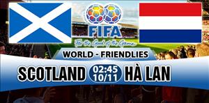 Nhận định Scotland vs Hà Lan 02h45 ngày 10/11 (Giao hữu quốc tế)