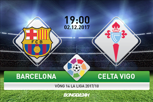 Giải mã trận đấu Barca vs Celta Vigo 19h00 ngày 2/12 (La Liga 2017/18)
