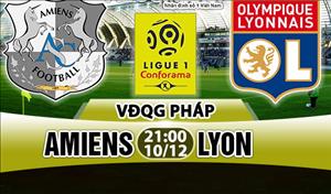 Nhận định Amiens vs Lyon 21h00 ngày 10/12 (Ligue 1 2017/18)