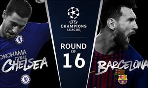 Chelsea vs Barca vòng 1/8 Champions League: Thời khắc “lật mặt” sắp đến?