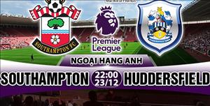 Nhận định Southampton vs Huddersfield 22h00 ngày 23/12 (Premier League 2017/18)