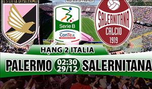 Nhận định Palermo vs Salernitana 02h30 ngày 29/12 (Hạng 2 Italia)