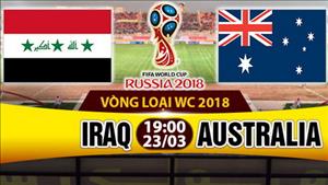 Nhận định Iraq vs Australia 19h00 ngày 23/3 (VL World Cup 2018)