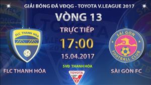 Tổng hợp: Thanh Hóa 1-1 Sài Gòn (Vòng 13 V-League 2017)