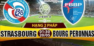Nhận định Strasbourg vs Bourg 01h30 ngày 20/5 (Hạng 2 Pháp 2016/17)