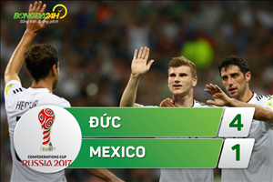 Đức 4-1 Mexico (KT): Thắng tưng bừng, Mannschaft tiến bước vào CK Confed Cup 2017