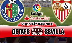 Nhận định Getafe vs Sevilla 01h15 ngày 28/8 (La Liga 2017/18)