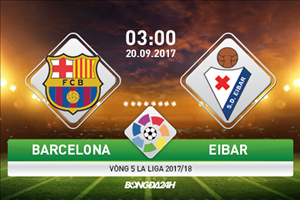 Barca 6-1 Eibar (KT): Thiên tài Messi chơi poker, hủy diệt đội khách tội nghiệp