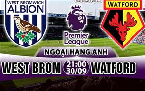 Nhận định West Brom vs Watford 21h00 ngày 30/9 (Premier League 201/18)