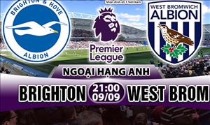 Nhận định Brighton vs West Brom 21h00 ngày 9/9 (Premier League 2017/18)
