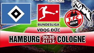 Nhận định Hamburg vs Cologne 00h30 ngày 21/1 (Bundesliga 2017/18)