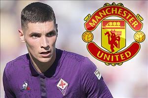 CHÍNH THỨC: Fiorentina từ chối bán Milenkovic cho MU