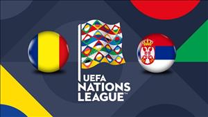 Nhận định Romania vs Serbia 20h00 ngày 14/10 (UEFA Nations League 2018/19)