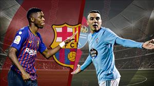 Kết quả Barca vs Celta Vigo trận đấu vòng 17 La Liga 2018/19