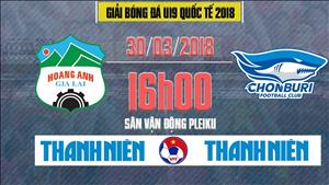 U19 HAGL 4-3 U19 Chonburi (KT): Chiến thắng siêu kịch tính vào phút bù giờ