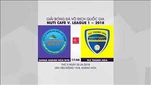 Tổng hợp: Khánh Hòa 3-1 Thanh Hóa (Vòng 1 V-League 2018)