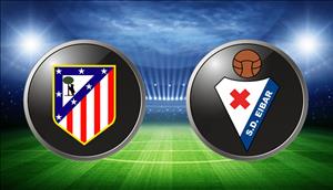 Nhận định Atletico Madrid vs Eibar 23h30 ngày 20/5 (La Liga 2017/18)