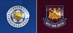 Nhận định Leicester vs West Ham 2h45 ngày 23/1 (Premier League 2019/20)
