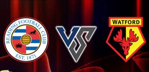 Nhận định Reading vs Watford 02h00 ngày 30/8 (Cúp Liên đoàn Anh 2018/19)