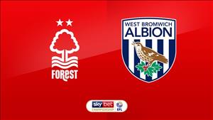 Nhận định Nottingham vs West Brom 01h45 ngày 8/8 (Hạng Nhất Anh 2018/19)