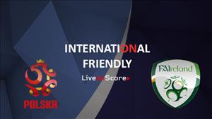 Nhận định Ba Lan vs Ireland 01h45 ngày 12/9 (Giao hữu quốc tế)