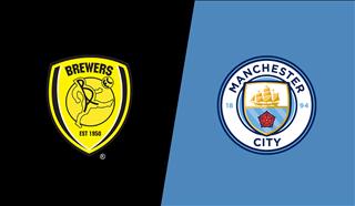 Burton 0-1 (0-10) Man City: Thắng tối thiểu, Man xanh hiên ngang tiến vào chung kết
