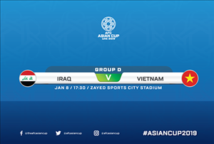 Link xem trực tiếp Việt Nam vs Iraq Bảng D Asian Cup 2019