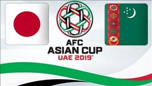 Nhận định Nhật Bản vs Turkmenistan 18h00 ngày 9/1 (Asian Cup 2019)