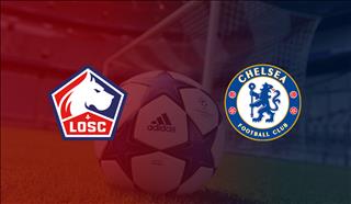 Nhận định Lille vs Chelsea 2h00 ngày 3/10 (Champions League 2019/20)