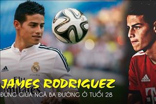 FOOTBALL RADIO SỐ 15: James Rodriguez: Đứng giữa ngã ba đường