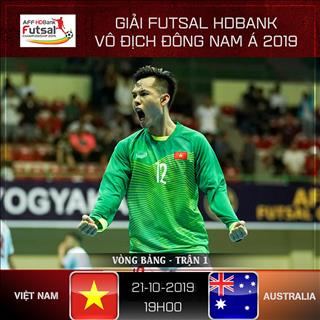 Trực tiếp bóng đá Việt Nam vs Australia link xem AFF HDBank Futsal hôm nay