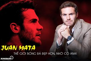 VIDEO: Muôn màu bóng đá: Juan Mata - Thế giới đẹp hơn nhờ có anh!