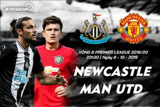 Nhận định Newcastle vs Man Utd (22h30 ngày 6/10): Khủng hoảng dứt chưa?