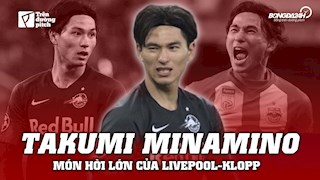 VIDEO: Takumi Minamino - Món hời lớn của Liverpool và Klopp