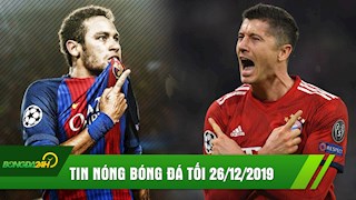 TIN NÓNG bóng đá tối 26/12: Vượt Messi Lewandowski ghi nhiều bàn nhất 2019, chốt tương lai Neymar với Barca