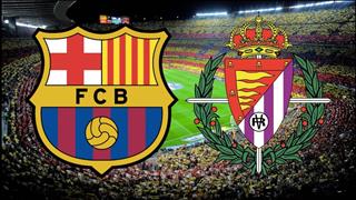 Nhận định Barca vs Valladolid (2h45 ngày 17/12): Chiến thắng giải khát