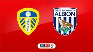 Nhận định Leeds vs West Brom 2h45 ngày 2/3 (Hạng Nhất Anh 2018/19)