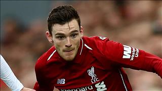 Trước chung kết C1, Robertson cảnh báo đồng đội Liverpool