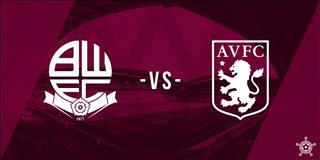 Nhận định Bolton vs Aston Villa 21h00 ngày 19/4 (Hạng nhất Anh 2018/19)