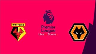 Nhận định Watford vs Wolves 22h00 ngày 1/1 (Premier League 2019/20)