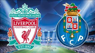 Lịch thi đấu Liverpool vs Porto hôm nay 9/4 tứ kết lượt đi Cúp C1 2019