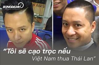 Thái Lan xưa rồi: Giờ thì chẳng ai bắt Tuấn Hưng phải cạo đầu
