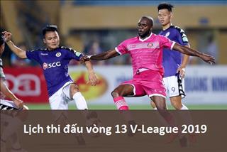 Lịch thi đấu vòng 13 V.League 2019: Bám đuổi quyết liệt