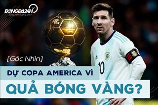 Góc nhìn: Lên ĐTQG chỉ vì muốn giành Quả bóng vàng? Ồ không, Messi…