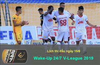 Lịch thi đấu V-League 2019 hôm nay 15/6: TP.HCM vs Thanh Hóa