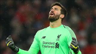 Người cũ Liverpool ca ngợi thủ thành Alisson