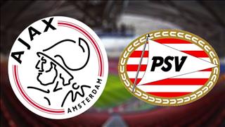 Nhận định Ajax vs PSV Eindhoven 23h00 ngày 27/7 (Siêu Cúp Hà Lan 2019)