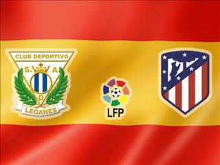 Nhận định Leganes vs Atletico Madrid 0h00 ngày 26/8 (La Liga 2019/20)