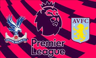 Nhận định Crystal Palace vs Aston Villa 21h00 ngày 31/8 (Premier League 2019/20)